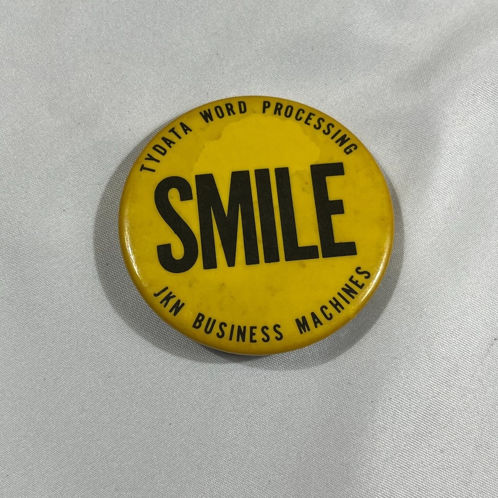 Vintage Tydata Word Processing Smile Button Pin JKN Business Machines 1970s